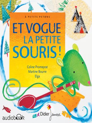 cover image of Et vogue la petite souris !